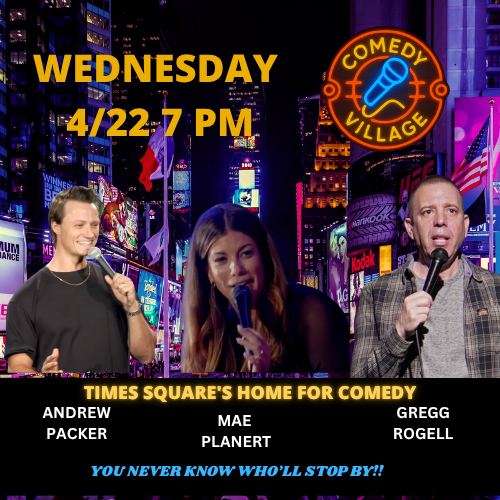 Times Square Comedy | Wed, April 22nd @7 PM