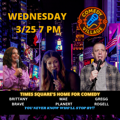 comedy village comedy club in ny wednesday march 25th 7pm