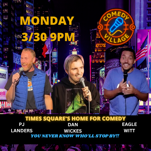 Times Square Comedy | Mon, March 30th @9 PM