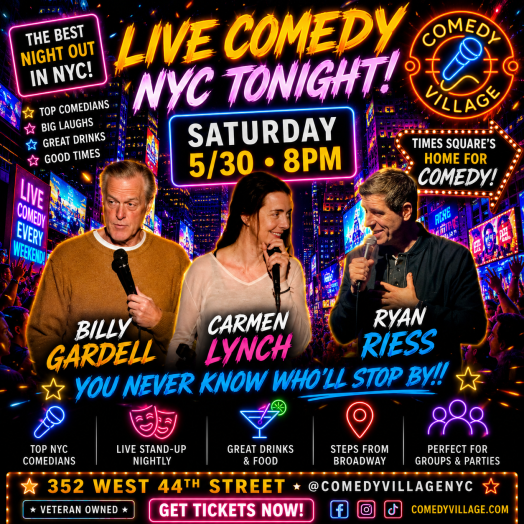 Times Square Comedy | Saturday, May 30th @8 PM