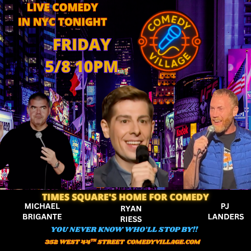 Times Square Comedy | Friday, May 8th @10 PM