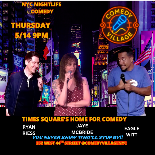 Times Square Comedy | Thur, May 14th @9 PM