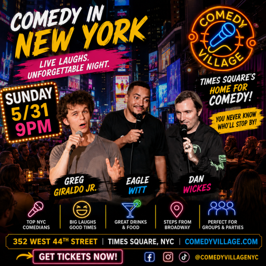 Times Square Comedy | Sun, May 31st @9 PM