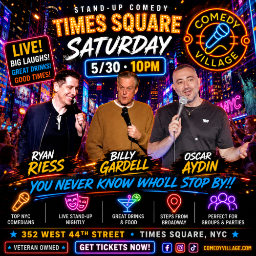Times Square Comedy | Saturday, May 30th @10 PM