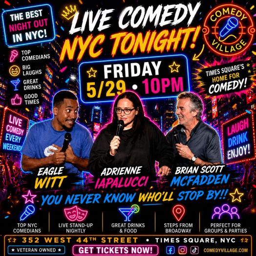 Times Square Comedy | Friday, May 29th @10 PM
