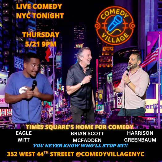 Times Square Comedy | Thur, May 21st @9 PM