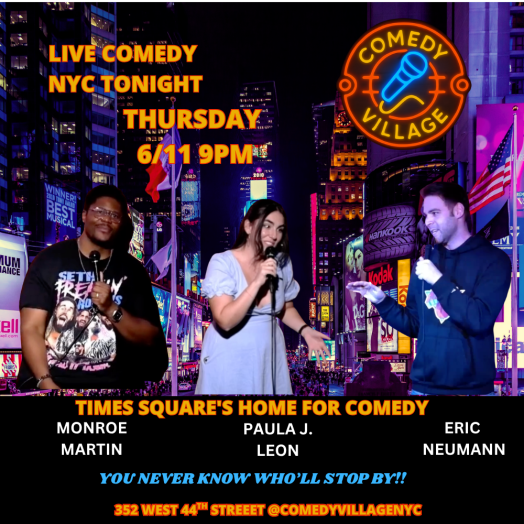 Times Square Comedy | Thur, June 11th @9 PM