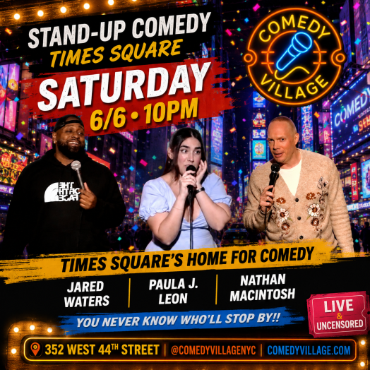 Times Square Comedy | Saturday, June 6th @10 PM