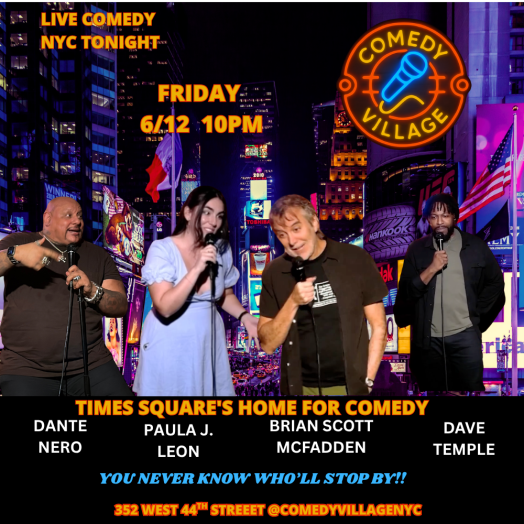 Times Square Comedy | Friday, June 12th @10 PM