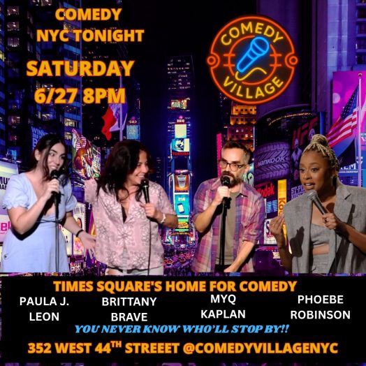 Times Square Comedy | Saturday, June 27th @8 PM