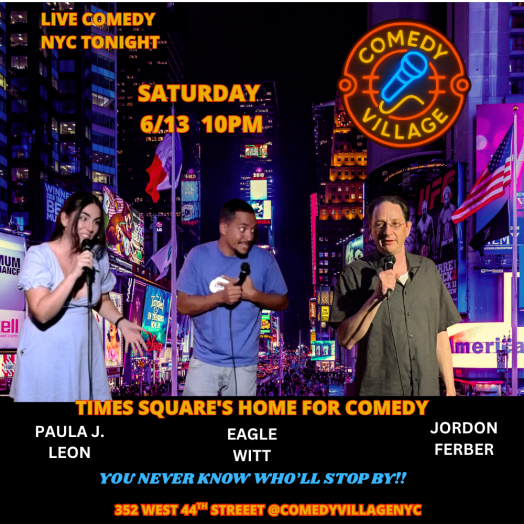 Times Square Comedy | Saturday, June 13th @10 PM