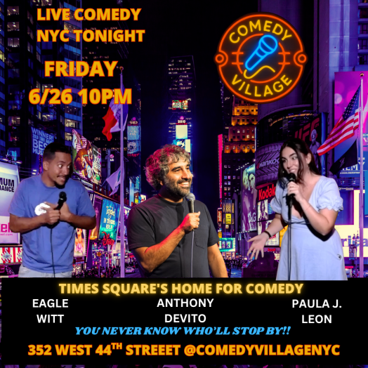 Times Square Comedy | Friday, June 26th @10 PM
