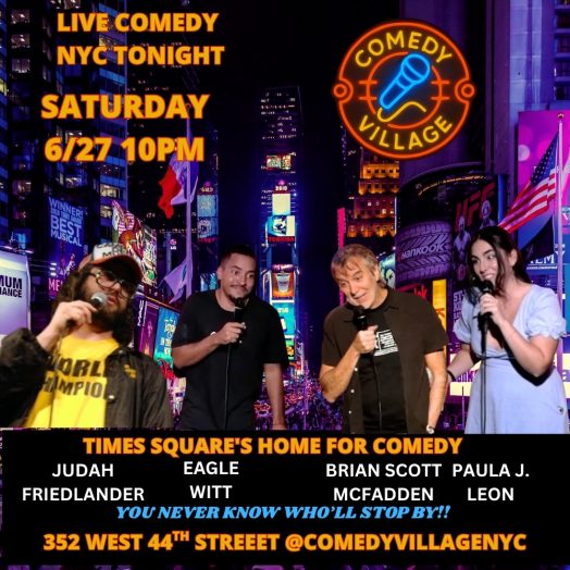 Times Square Comedy | Saturday, June 27th @10 PM