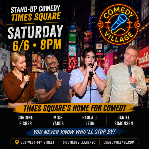 Times Square Comedy | Saturday, June 6th @8 PM