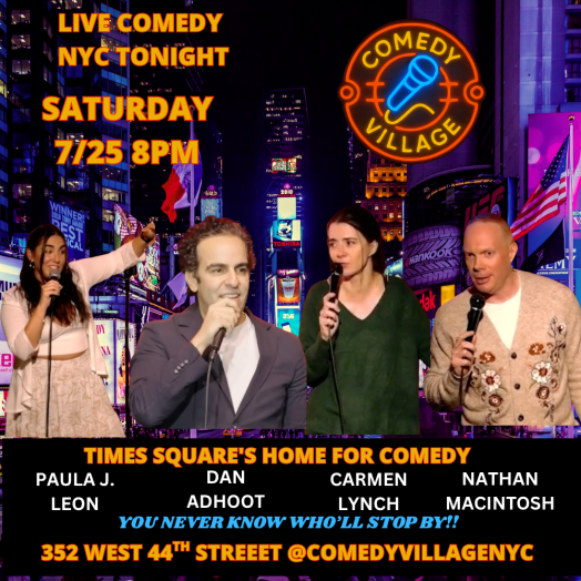 Times Square Comedy | Saturday, July 25th @8 PM
