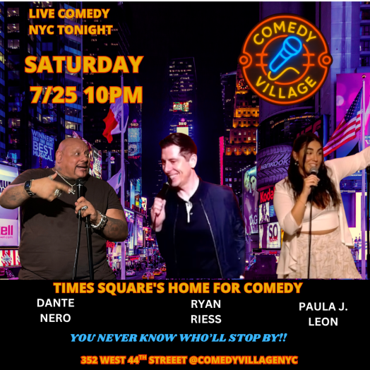 Times Square Comedy | Saturday, July 25th @10 PM