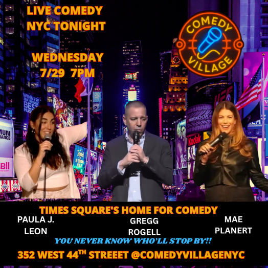 Times Square Comedy | Wed, July 29th @7 PM