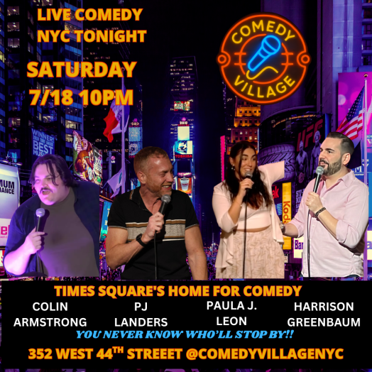 Times Square Comedy | Saturday, July 18th @10 PM
