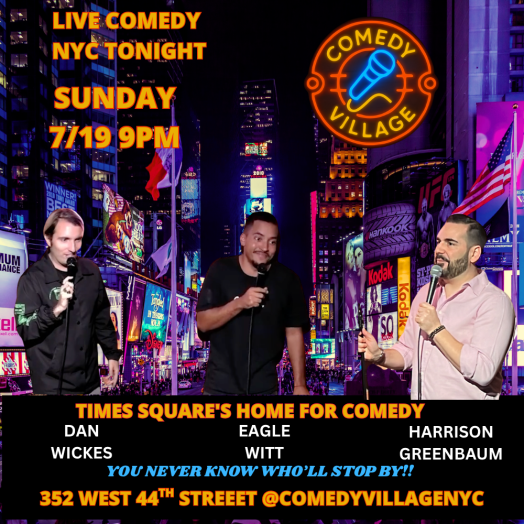 Times Square Comedy | Sun, July 19th @9 PM