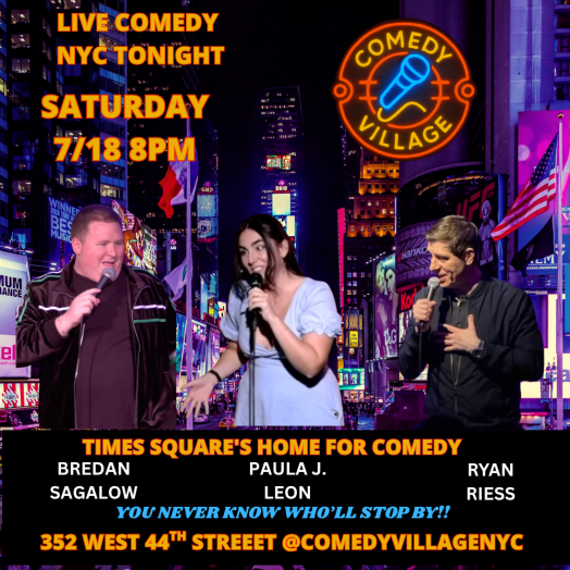 Times Square Comedy | Saturday, July 18th @8 PM
