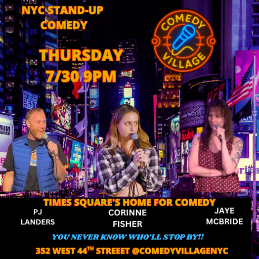Times Square Comedy | Thur, July 30th @9 PM