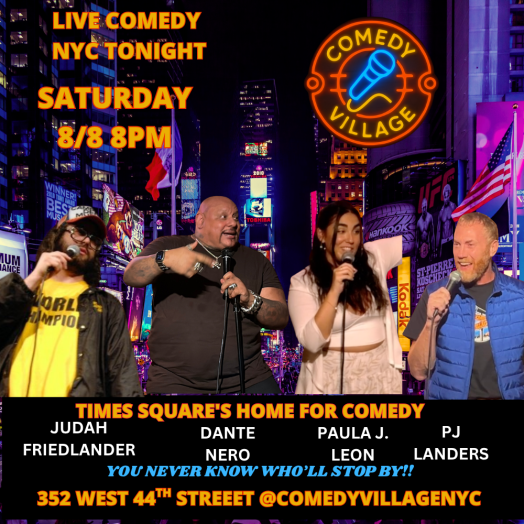 Times Square Comedy | Saturday, August 8th @8 PM