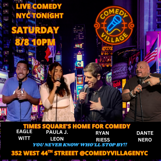 Times Square Comedy | Saturday, August 8th @10 PM
