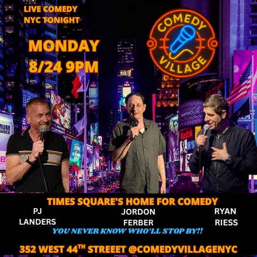 Times Square Comedy | Mon, August 24th @9 PM