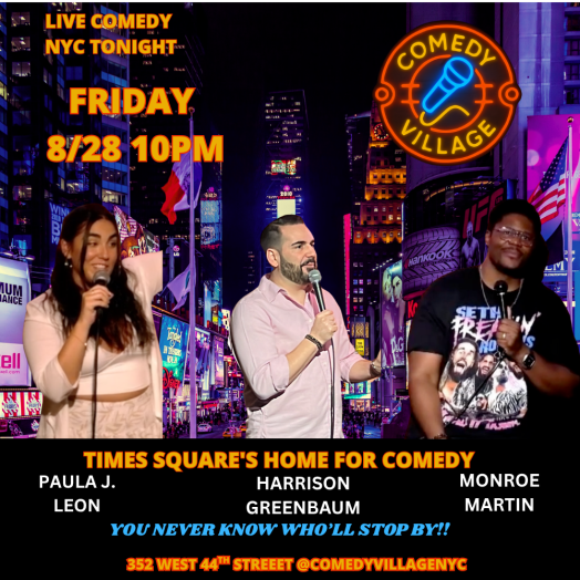 Times Square Comedy | Friday, August 28th @10 PM