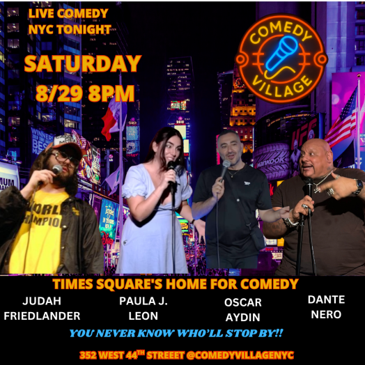 Times Square Comedy | Saturday, August 29th @8 PM