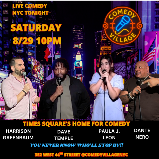 Times Square Comedy | Saturday, August 29th @10 PM