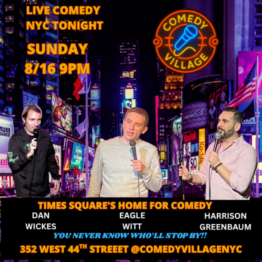 Times Square Comedy | Sun, August 16th @9 PM