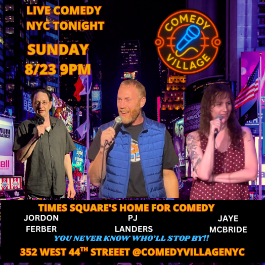 Times Square Comedy | Sun, August 23rd @9 PM