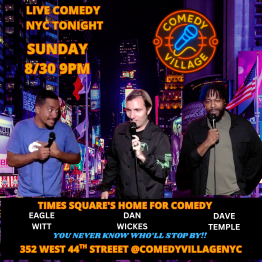 Times Square Comedy | Sun, August 30th @9 PM