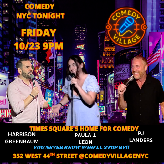Times Square Comedy | Fri, October 23rd @9 PM